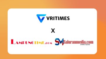 VRITIMES Jalin Kerjasama Strategis dengan Lampungtime.com dan Saluranmedia.com untuk Perluas Distribusi Informasi Media