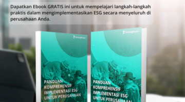 Panduan Komprehensif Implementasi ESG: Strategi Menuju Keberlanjutan Perusahaan